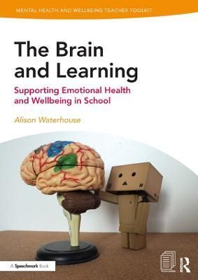 The Brain and Learning By Alison Waterhouse 9781138370326 (Paperback)
