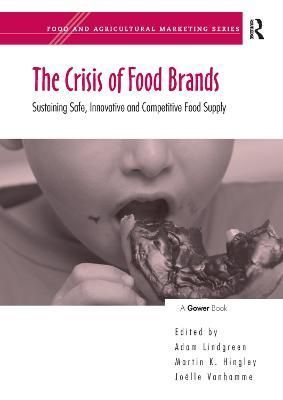 The Crisis of Food Brands 9781138381032 (Paperback)