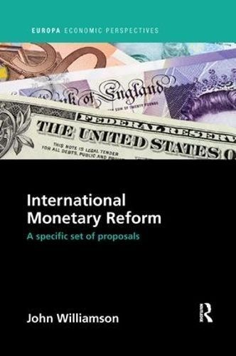 International Monetary Reform By John Williamson 9781138386396