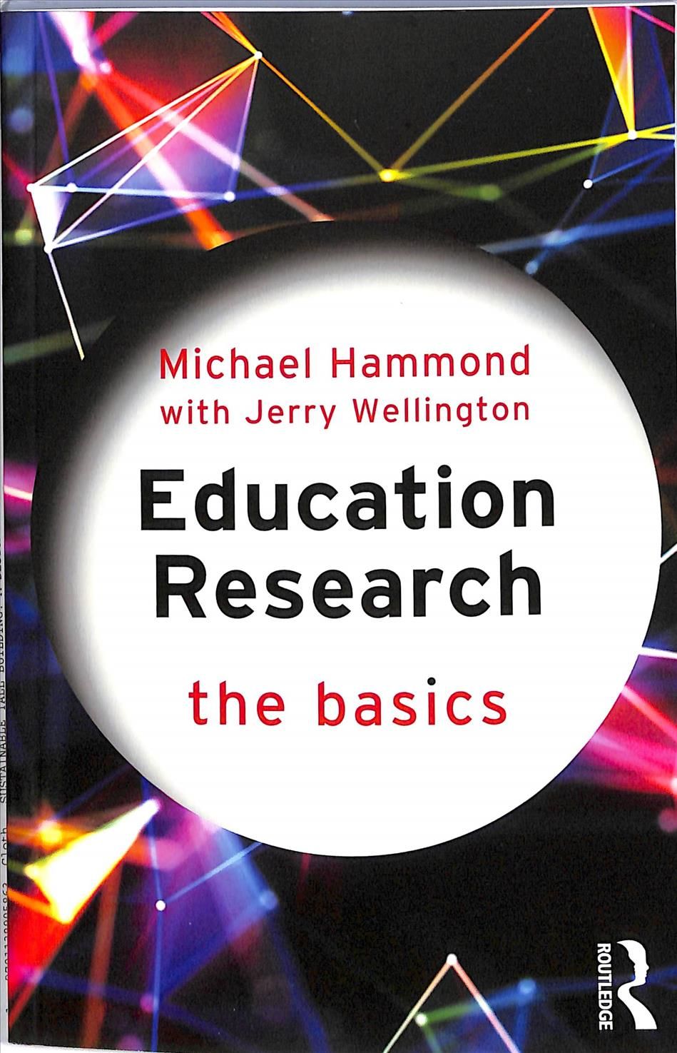 Education Research: The Basics 9781138386792 (Paperback)