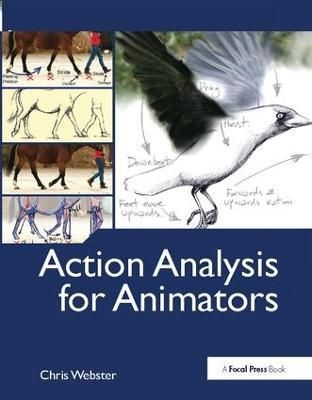 Action Analysis for Animators By Chris Webster 9781138403222