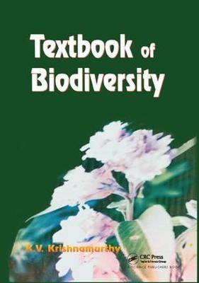 Textbook of Biodiversity By K V Krishnamurthy 9781138407718 (Hardback)