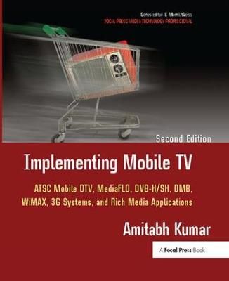 Implementing Mobile TV 9781138408425 (Hardback)