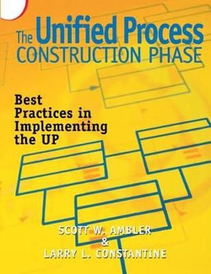 The Unified Process Construction Phase By Scott W. Ambler (Hardback)