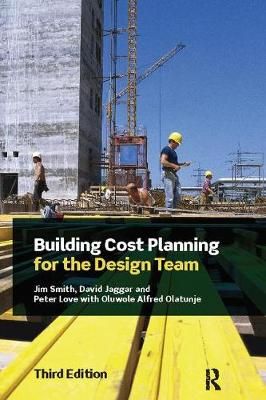 Building Cost Planning for the Design Team 9781138414273 (Hardback)
