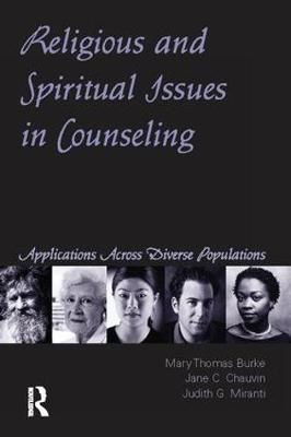 Religious and Spiritual Issues in Counseling 9781138414976 (Hardback)