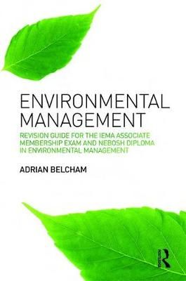 Environmental Management By Adrian Belcham 9781138424173 (Hardback)
