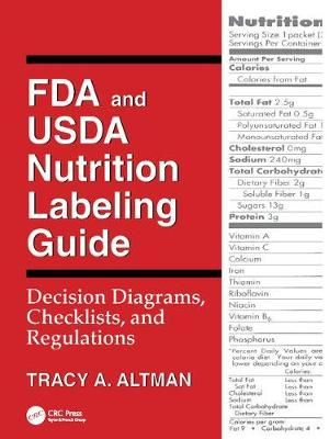 FDA and USDA Nutrition Labeling Guide By Tracy A. Altman 9781138426542