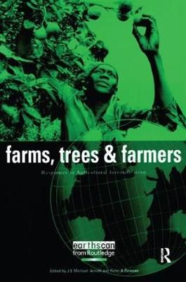 Farms Trees and Farmers By J. E. M. Arnold 9781138427068 (Hardback)