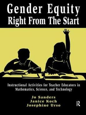 Gender Equity Right From the Start 9781138428782 (Hardback)
