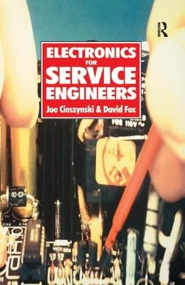 Electronics for Service Engineers By David Fox 9781138429154