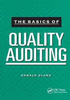 The Basics of Quality Auditing By Ronald Blank 9781138438866