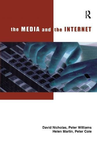 The Media and the Internet 9781138439313 (Hardback)