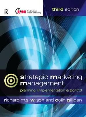 Strategic Marketing Management By R. M. S. Wilson 9781138441224