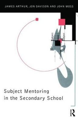 Subject Mentoring in the Secondary School 9781138466210 (Hardback)