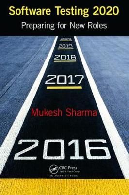 Software Testing 2020 By Mukesh Sharma 9781138468429 (Hardback)