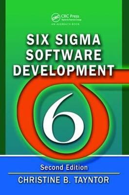 Six Sigma Software Development By Christine B. Tayntor 9781138468481