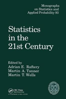 Statistics in the 21st Century By Martin Abba Tanner (editor)