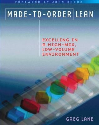 Made-to-Order Lean By Greg Lane 9781138471030 (Hardback)