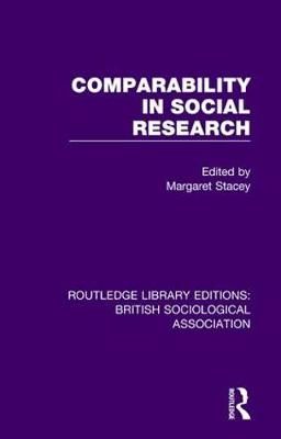 Comparability in Social Research 9781138476127 (Hardback)