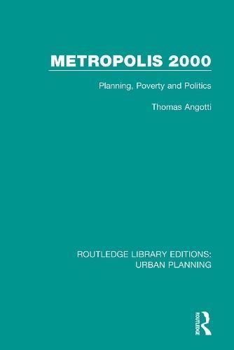 Metropolis 2000 By Thomas Angotti 9781138479692 (Paperback)
