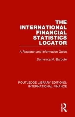 The International Financial Statistics Locator By Domenica M. Barbuto