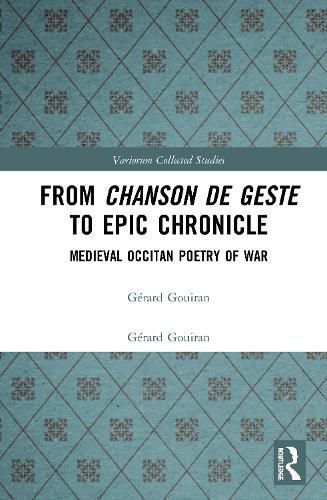 From Chanson De Geste to Epic Chronicle 9781138493223 (Hardback)