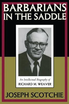 Barbarians in the Saddle By Joseph Scotchie 9781138507524 (Paperback)