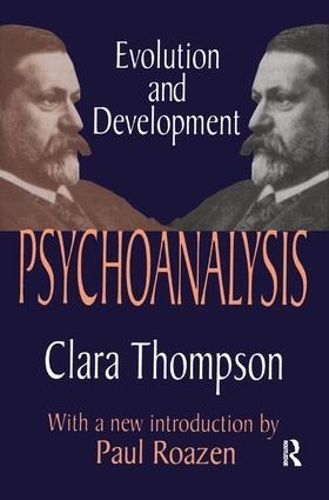 Psychoanalysis By Clara Thompson 9781138531024 (Hardback)