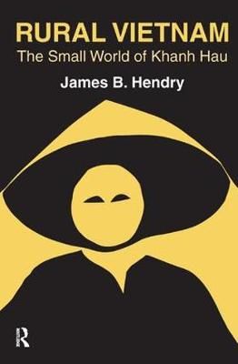 Rural Vietnam By James B. Hendry 9781138532168 (Hardback)