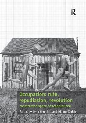 Occupation By Lynn Churchill, Dianne Smith 9781138567788 (Paperback)