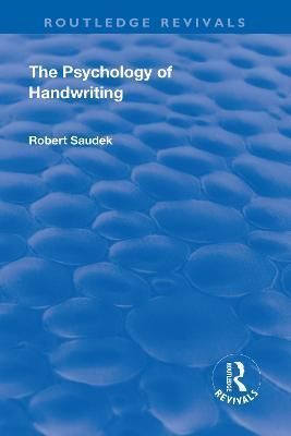 The Psychology of Handwriting By Robert Saudek 9781138568594