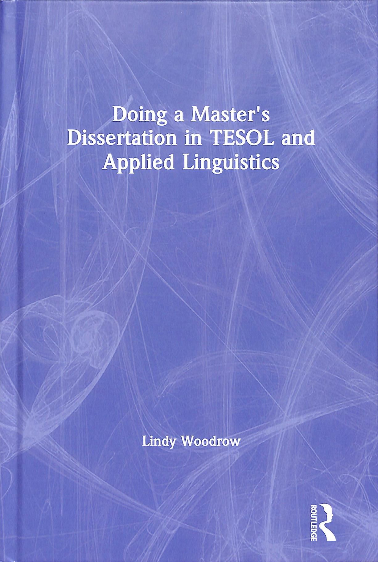 Doing a Master's Dissertation in TESOL and Applied Linguistics