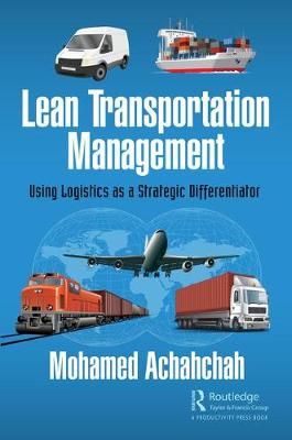 Lean Transportation Management By Mohamed Achahchah 9781138592278