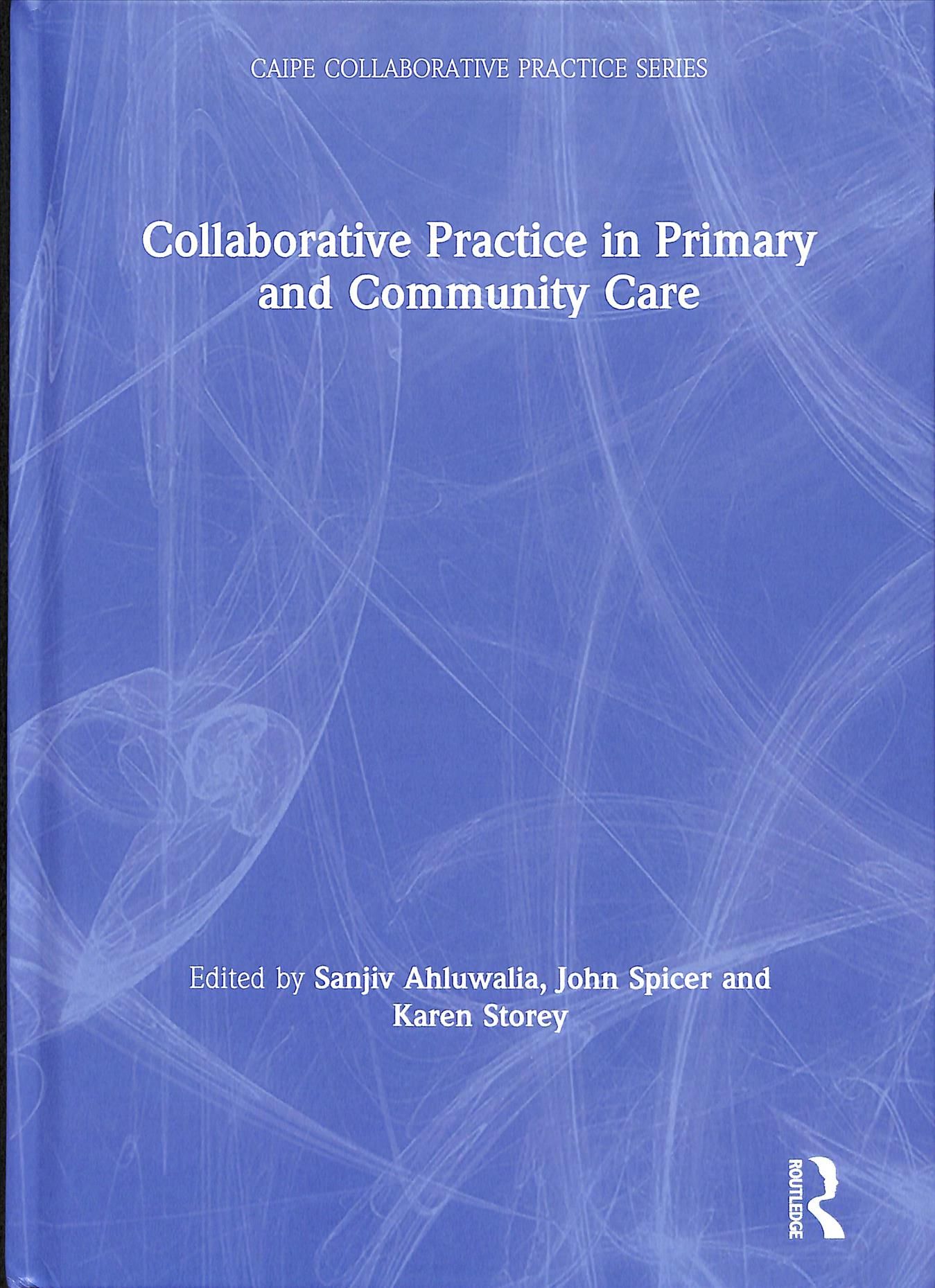 Collaborative Practice in Primary and Community Care 9781138592759