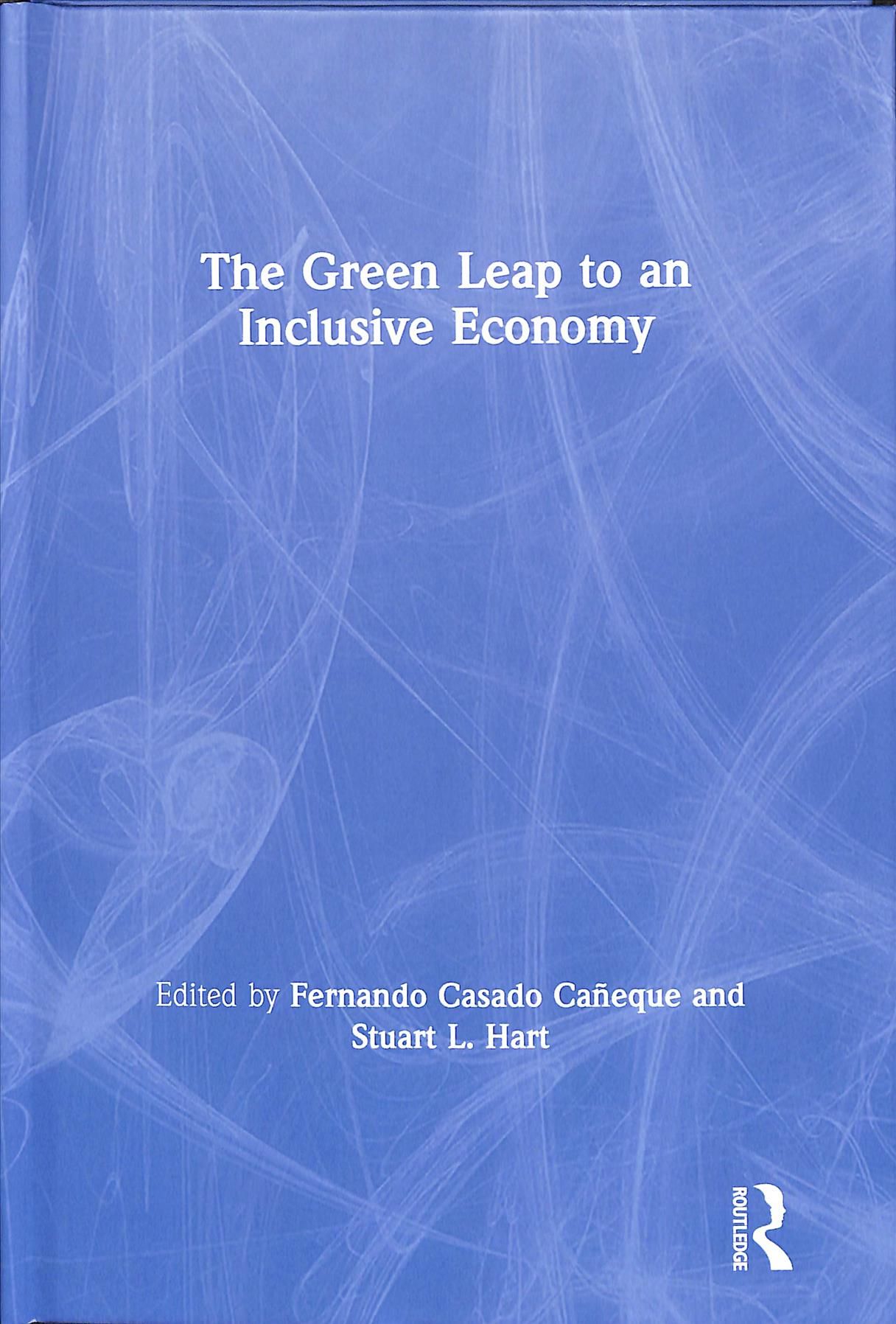The Green Leap to an Inclusive Economy By Caneque, Fernando Casado