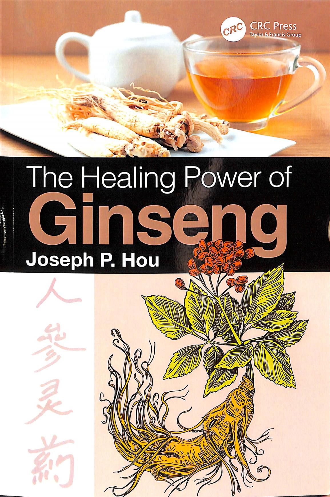 The Healing Power of Ginseng By Hou, Joseph P. 9781138594074