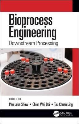 Bioprocess Engineering 9781138605756 (Hardback)