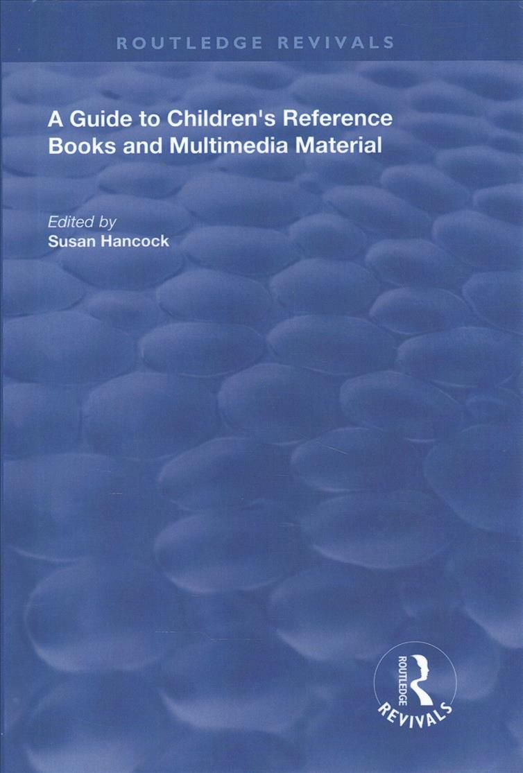 A Guide to Children's Reference Books and Multimedia Material