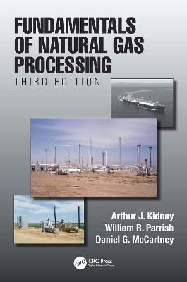 Fundamentals of Natural Gas Processing 9781138612792 (Hardback)