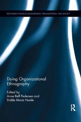 Doing Organizational Ethnography 9781138617001 (Paperback)