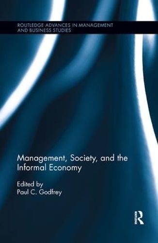 Management, Society, and the Informal Economy 9781138617810