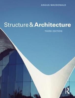 Structure and Architecture By Angus Macdonald 9781138629240