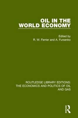 Oil in the World Economy 9781138648524 (Paperback)
