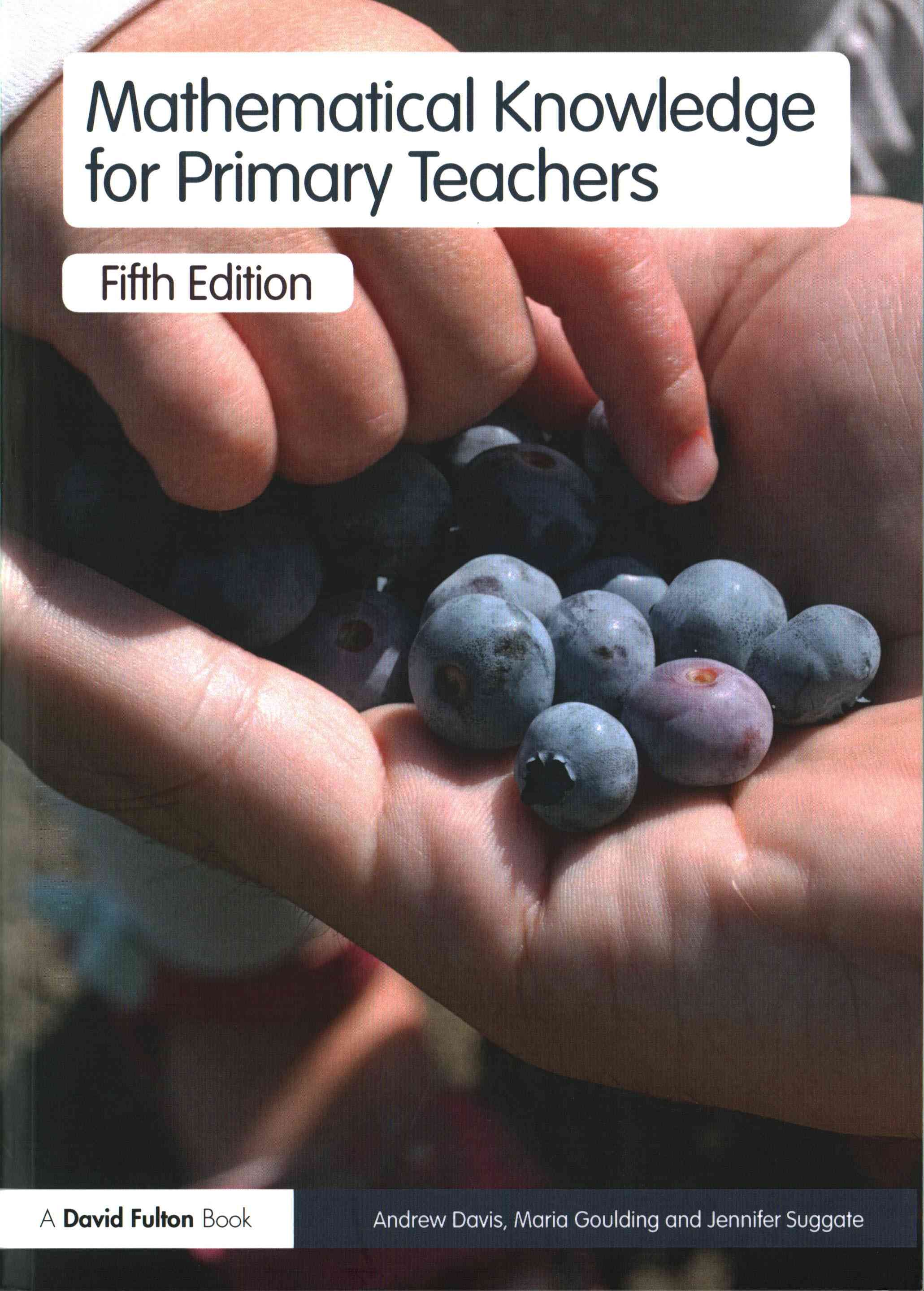 Mathematical Knowledge for Primary Teachers 9781138651364 (Paperback)