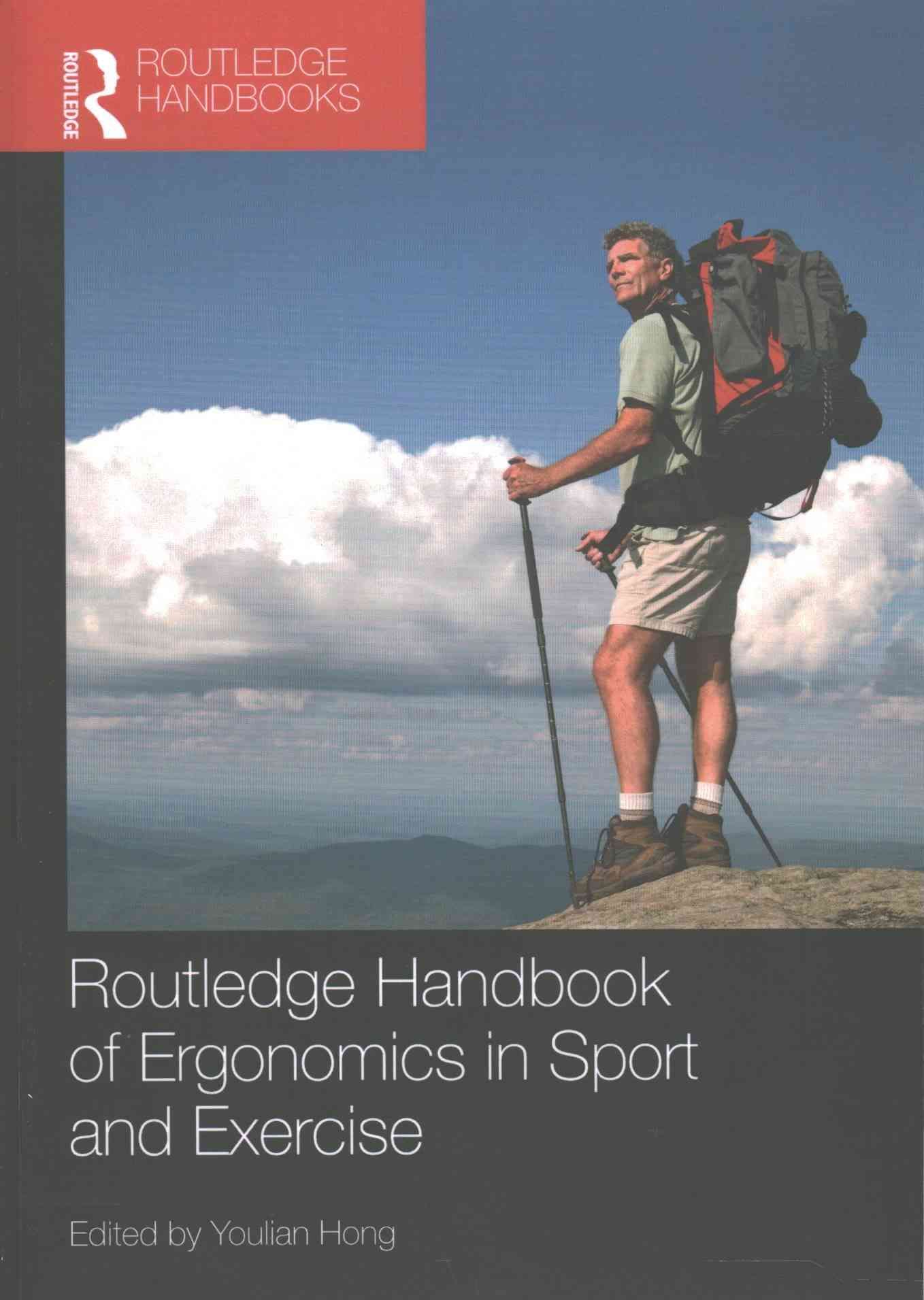 Routledge Handbook of Ergonomics in Sport and Exercise 9781138657106