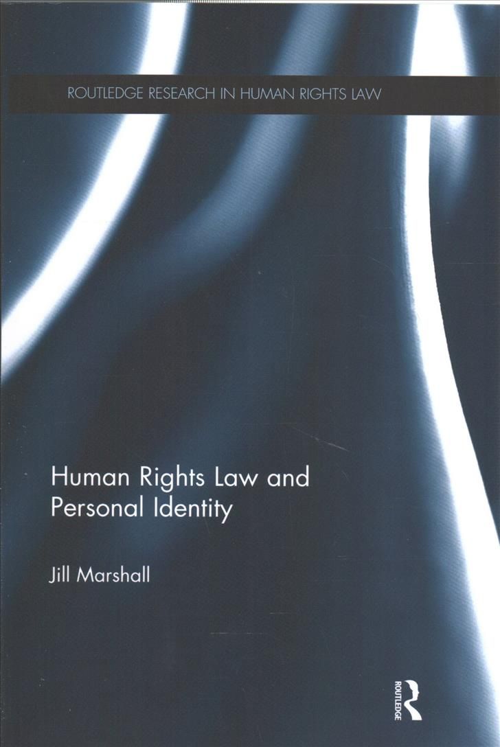 Human Rights Law and Personal Identity By Marshall, Jill 9781138683266