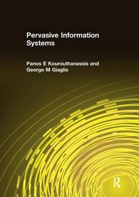 Pervasive Information Systems 9781138692817 (Paperback)