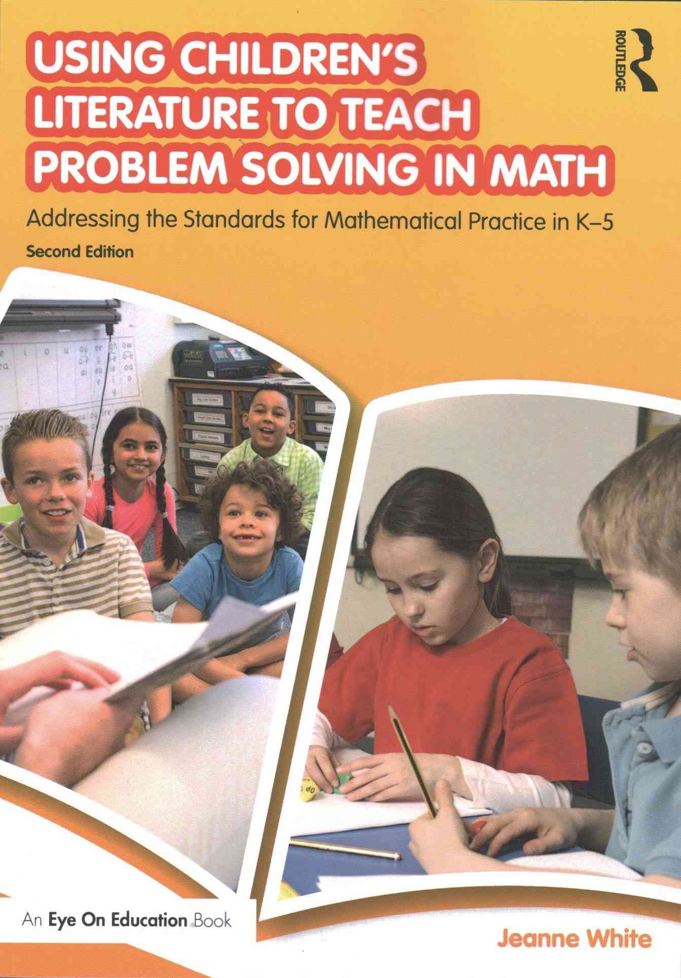 Using Children's Literature to Teach Problem Solving in Math