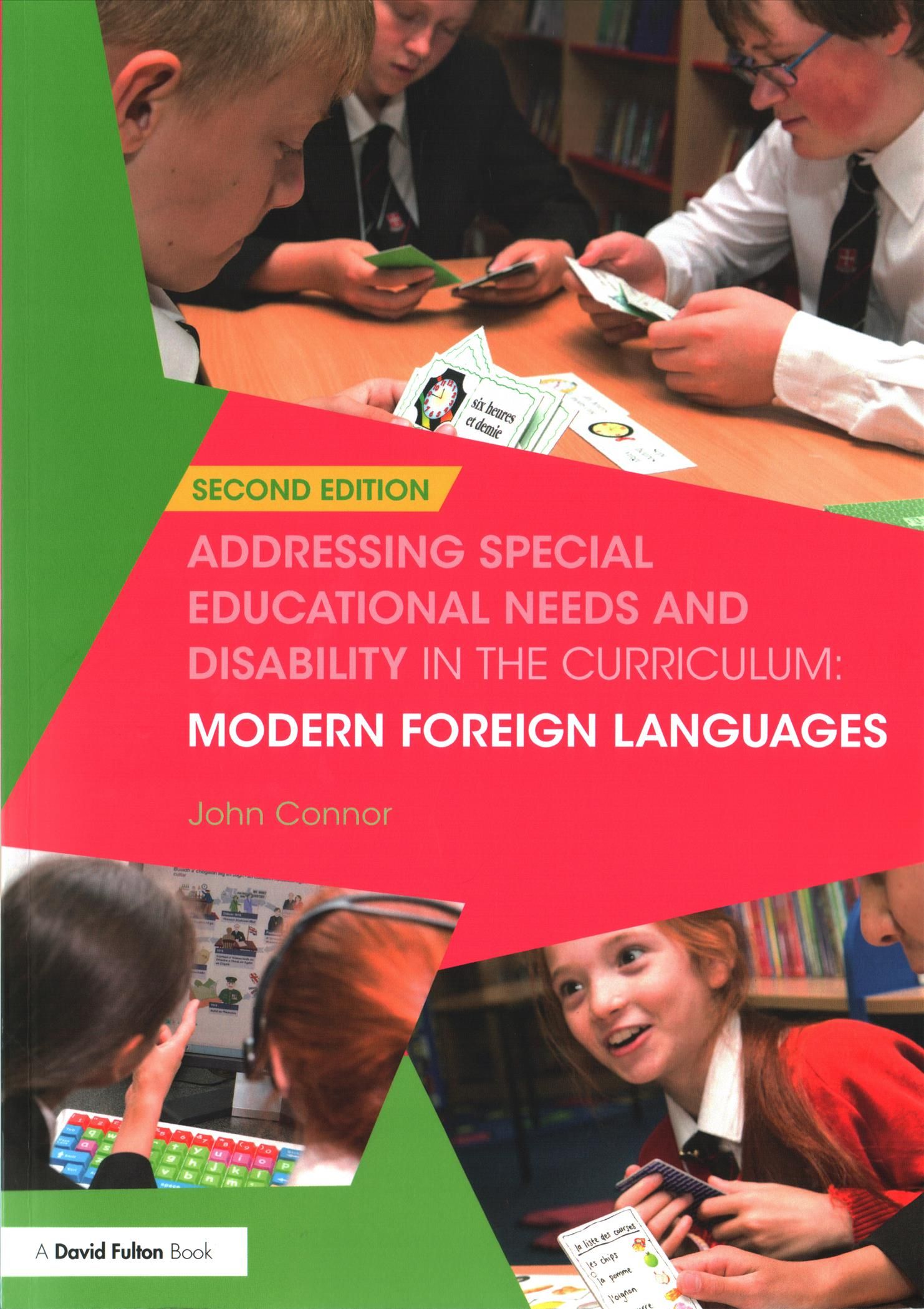 Addressing Special Educational Needs and Disability in the Curriculum: Modern Foreign Languages